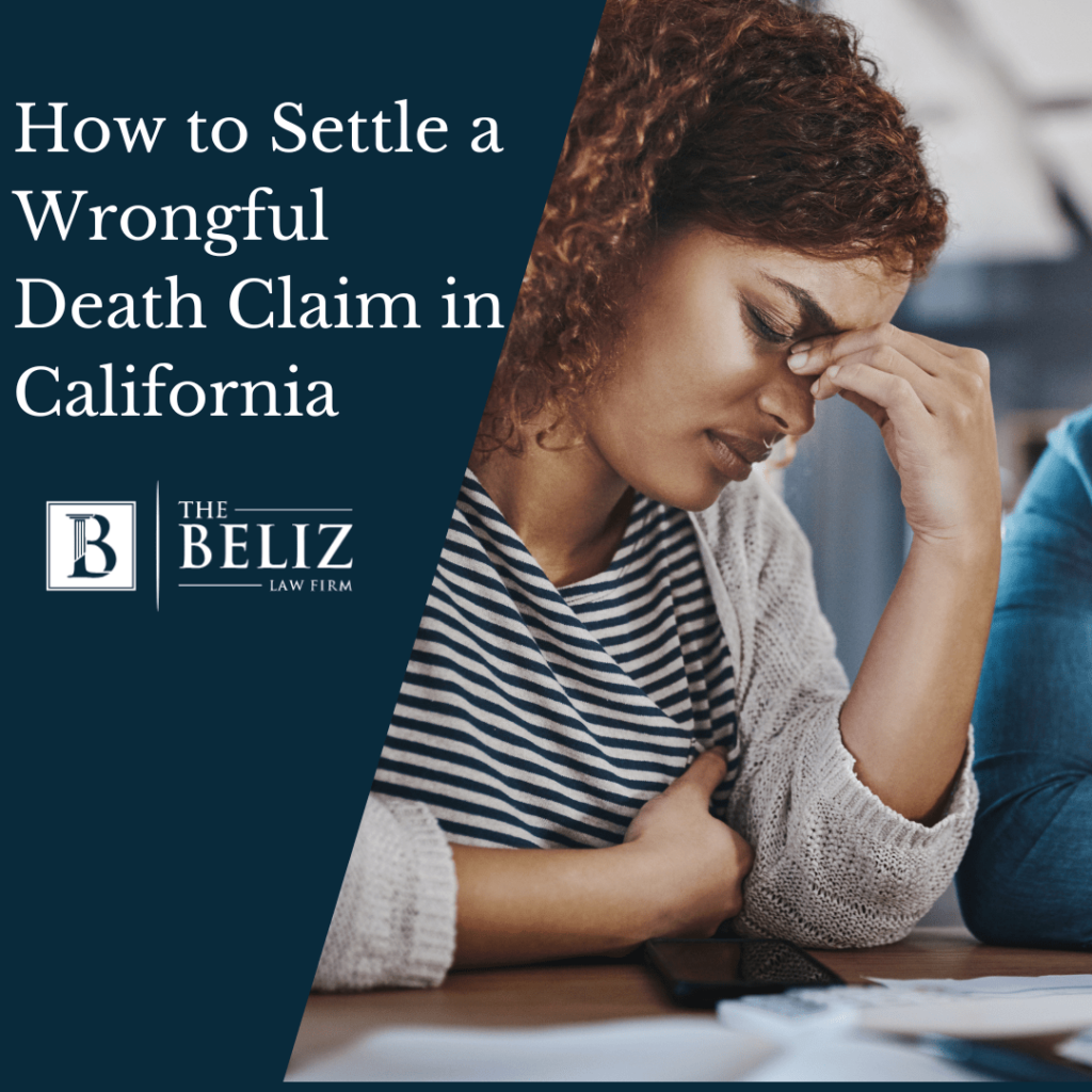 How to Settle a Wrongful Death Claim in California