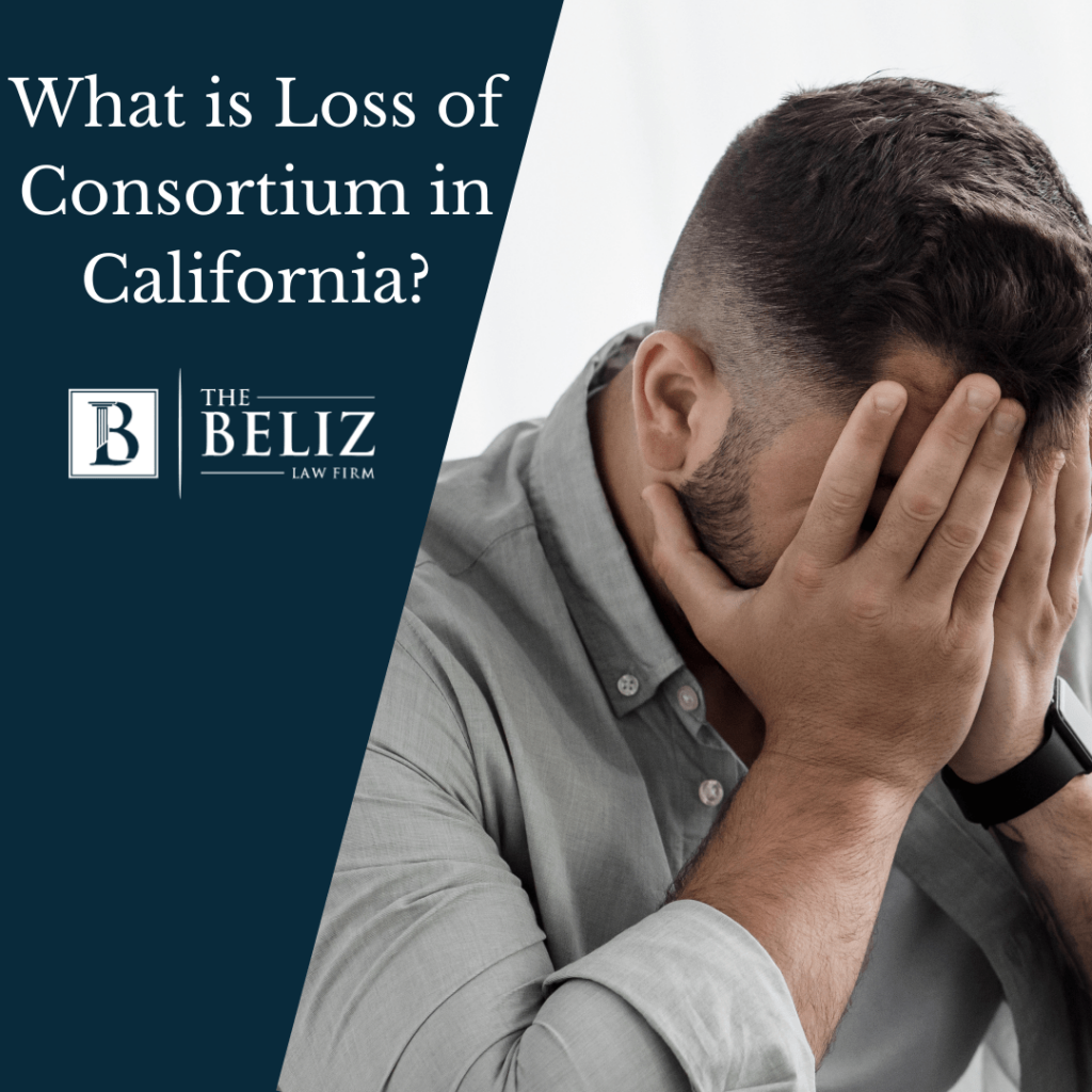 What is Loss of Consortium in California