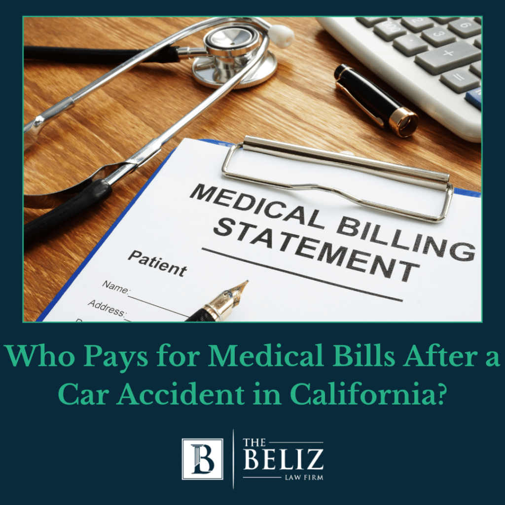 Who Pays for Medical Bills After a Car Accident in California?